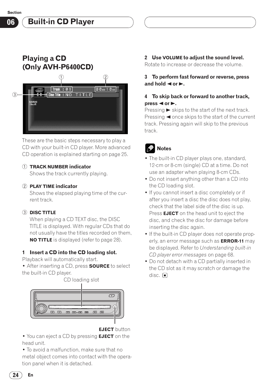 Playing a cd (only avh-p6400cd) 24, Built-in cd player, Playing a cd (only avh-p6400cd) | Pioneer AVH-P6400 User Manual | Page 24 / 212