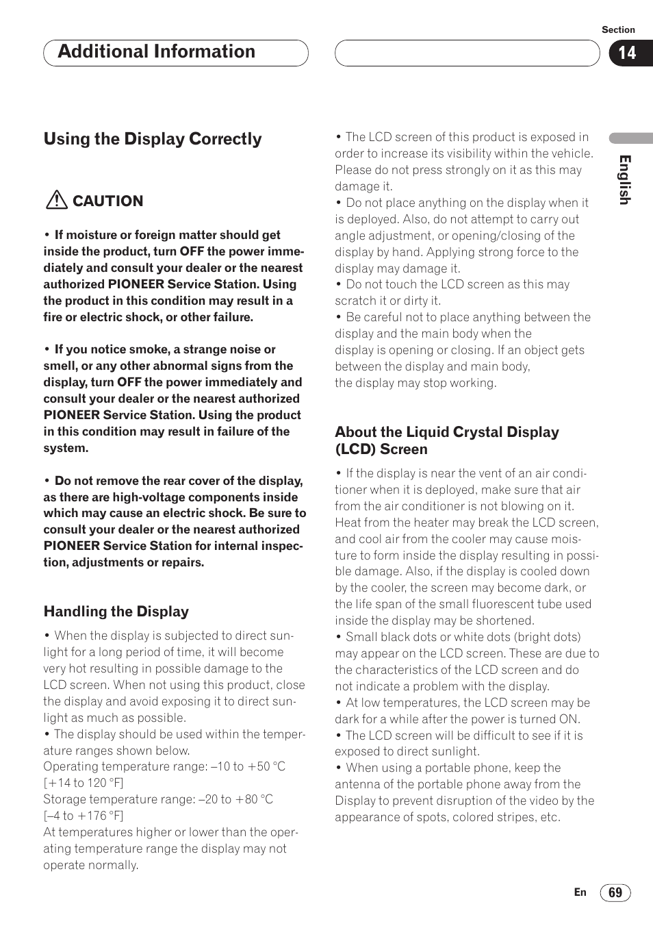 Using the display correctly 69, Screen 69, Additional information | Using the display correctly | Pioneer AVH-P6400 User Manual | Page 69 / 212