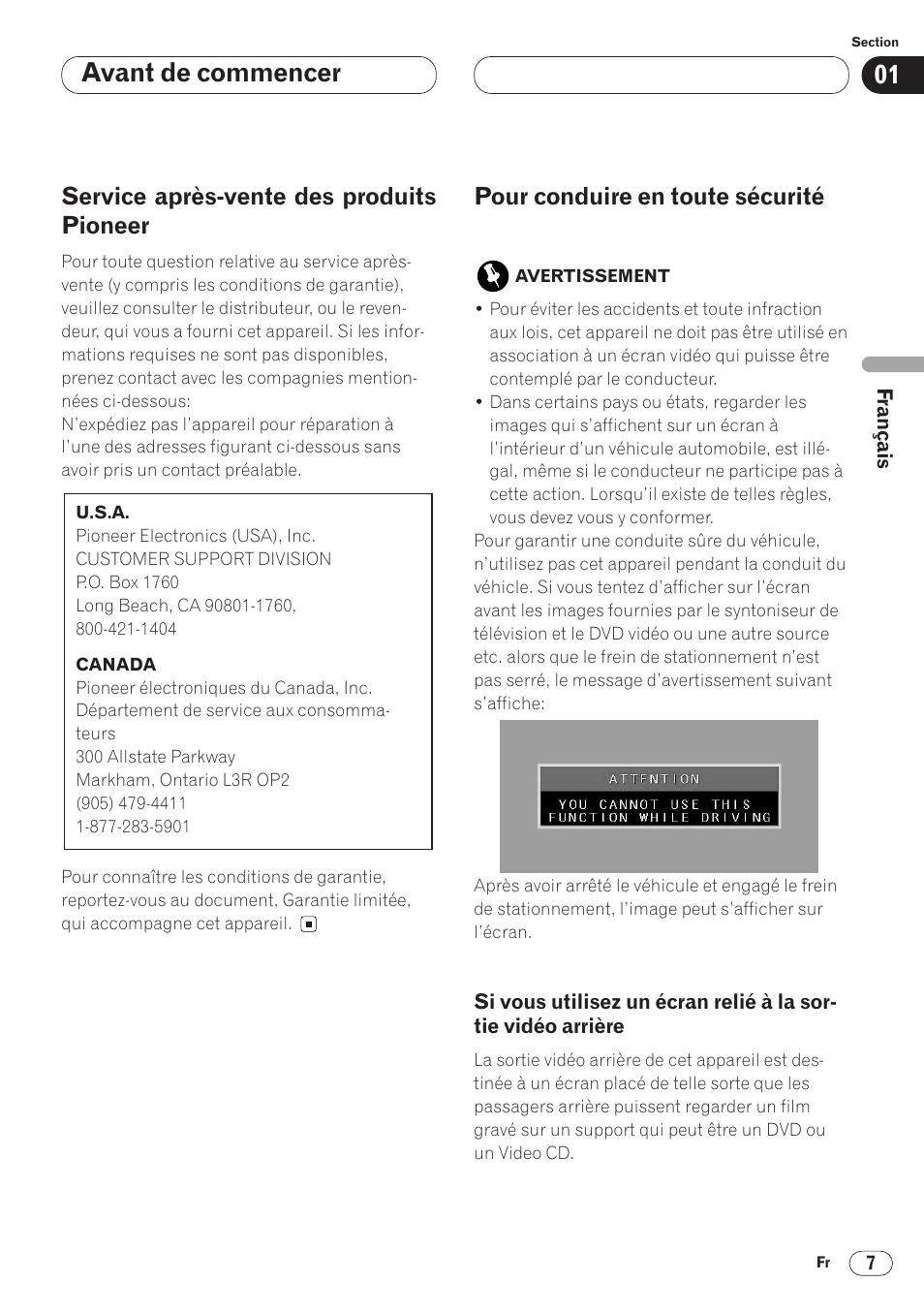Si vous utilisez un écran relié à la sortie, Vidéo arrière 7, Avant de commencer | Service après-vente des produits pioneer, Pour conduire en toute sécurité | Pioneer AVH-P6400 User Manual | Page 77 / 212