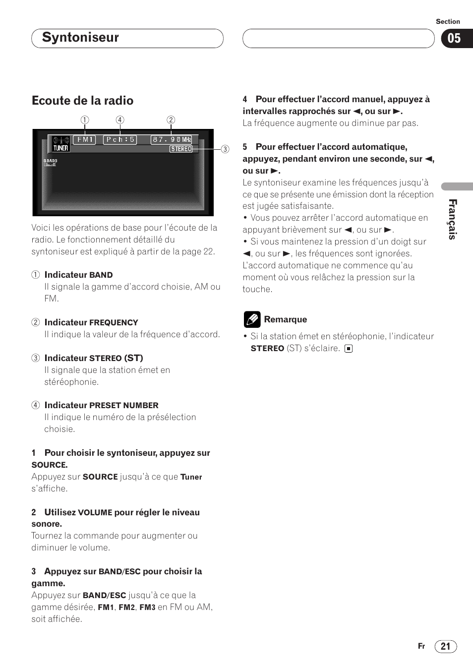 Ecoute de la radio 21, Syntoniseur, Ecoute de la radio | Pioneer AVH-P6400 User Manual | Page 91 / 212