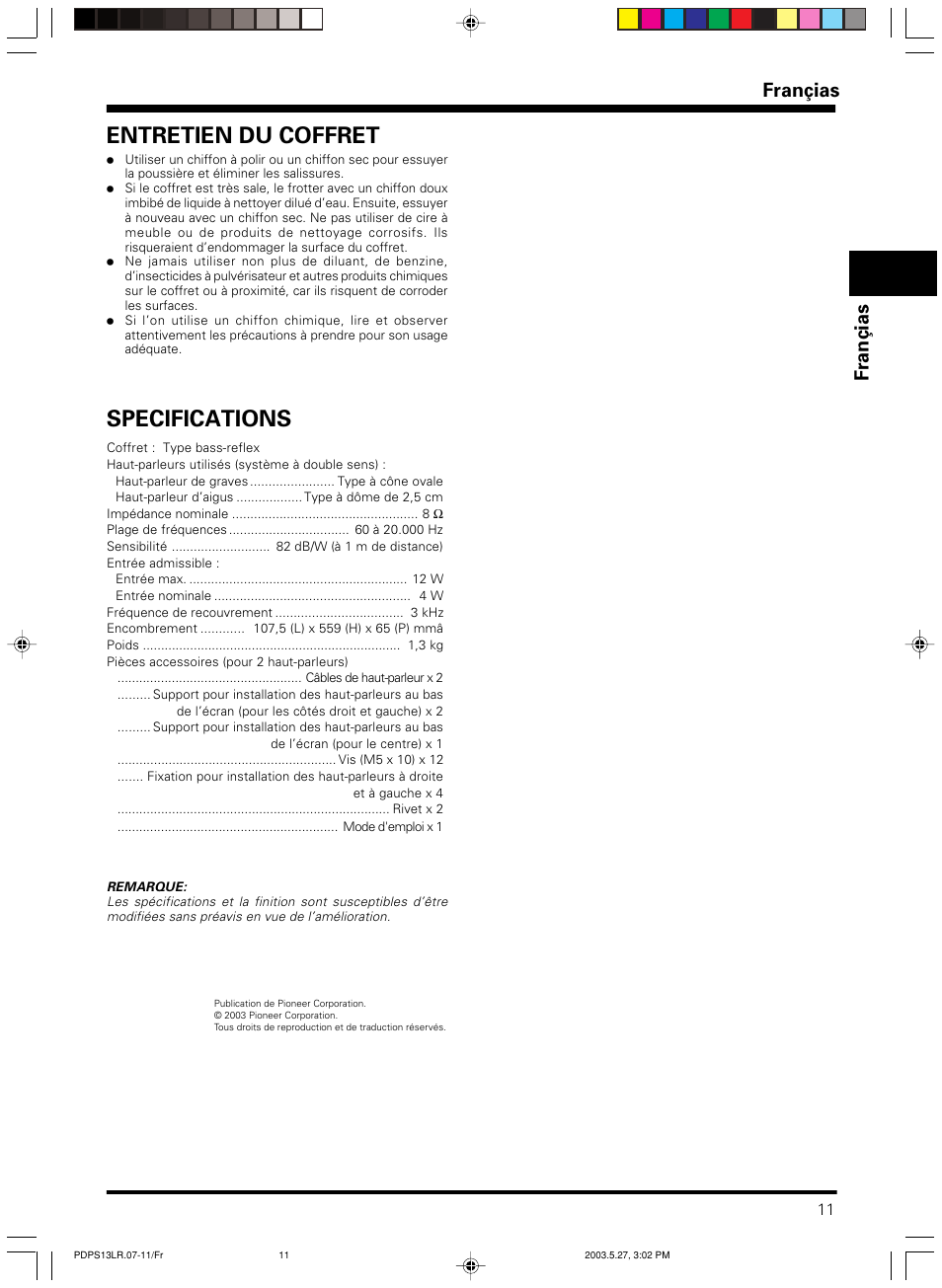 Specifications, Entretien du coffret, Françias fran ç ias | Pioneer PDP-S13-LR User Manual | Page 11 / 40