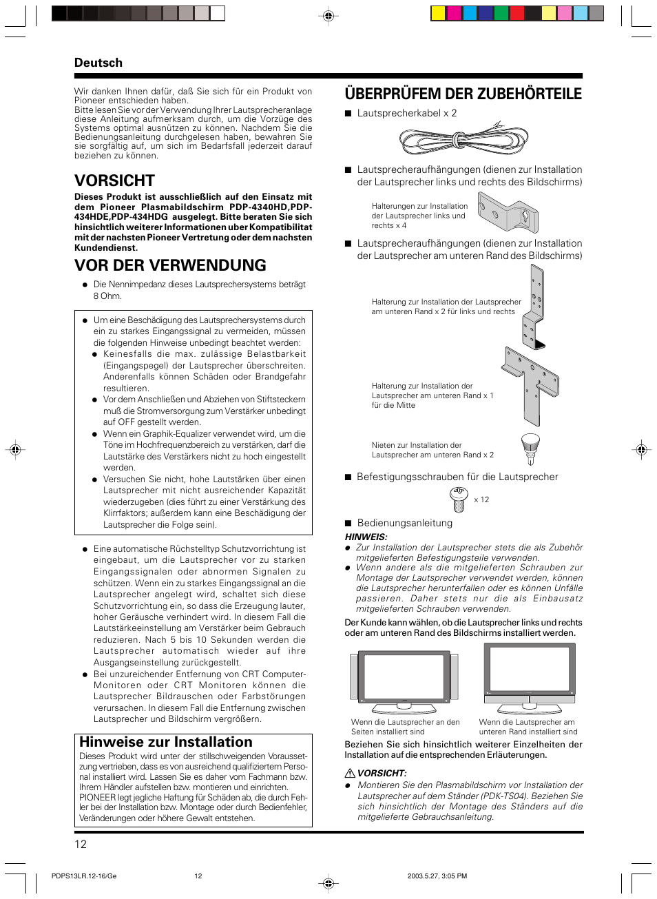 Vorsicht, Vor der verwendung, Überprüfem der zubehörteile | Hinweise zur installation, Deutsch | Pioneer PDP-S13-LR User Manual | Page 12 / 40