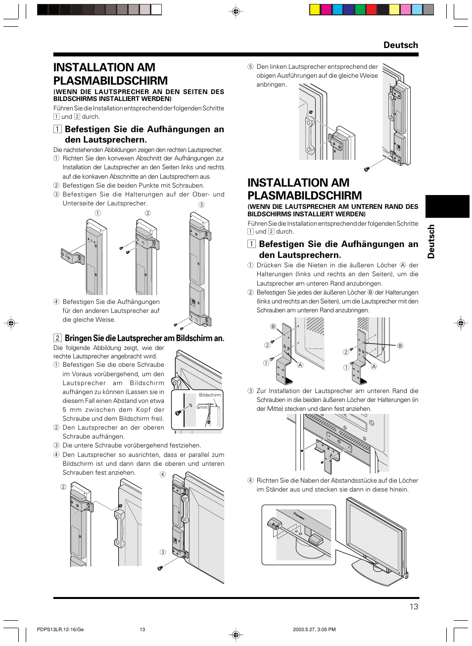 Installation am plasmabildschirm, Deutsch, 2 bringen sie die lautsprecher am bildschirm an | Pioneer PDP-S13-LR User Manual | Page 13 / 40