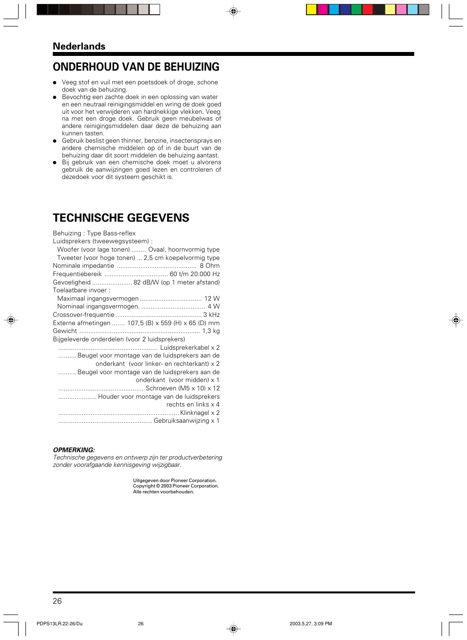 Technische gegevens, Onderhoud van de behuizing, Nederlands | Pioneer PDP-S13-LR User Manual | Page 26 / 40