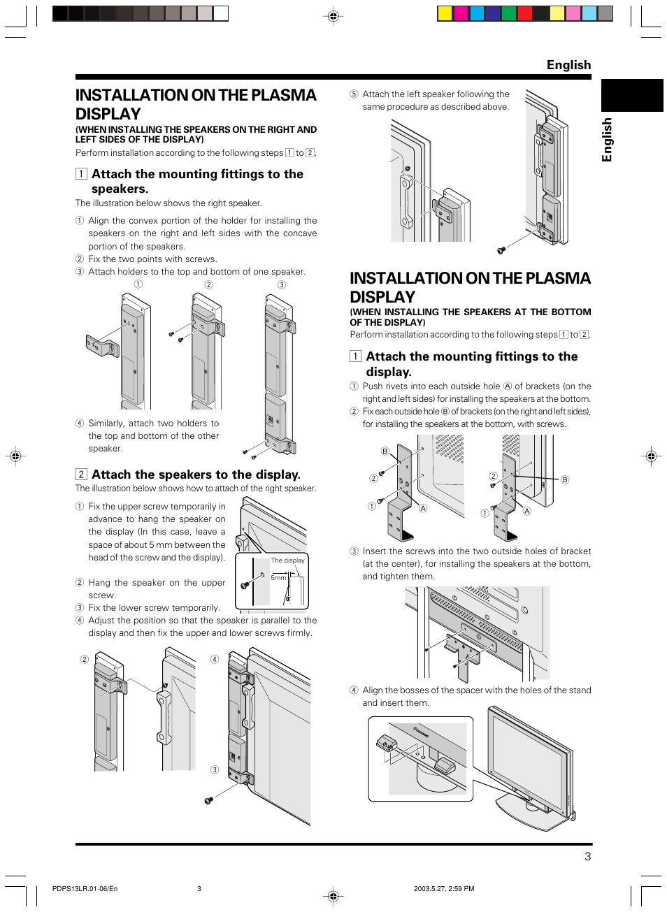 Installation on the plasma display, English, 1 attach the mounting fittings to the speakers | 2 attach the speakers to the display, 1 attach the mounting fittings to the display | Pioneer PDP-S13-LR User Manual | Page 3 / 40