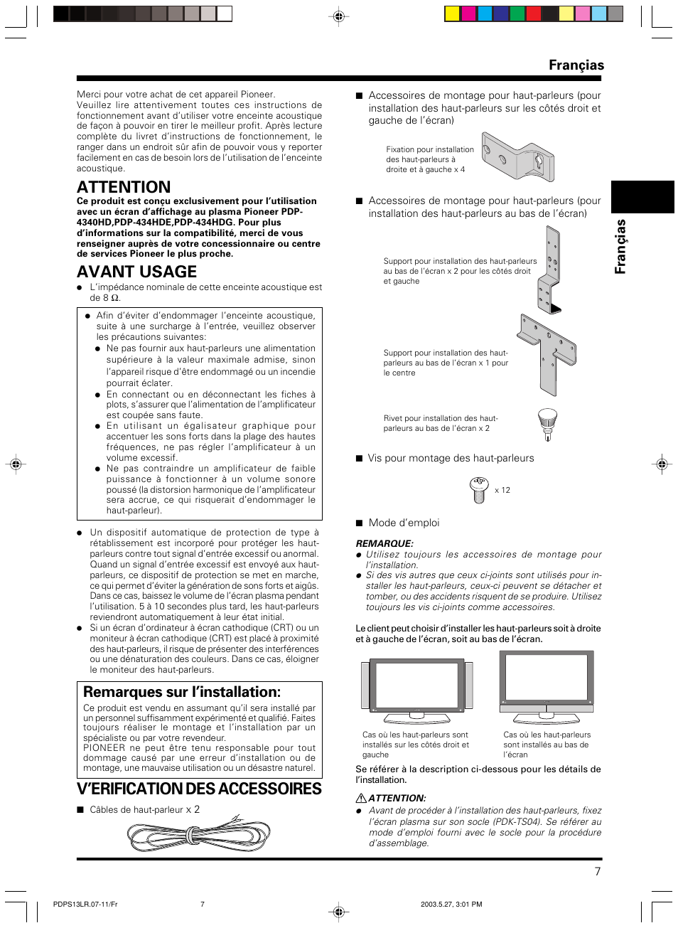 Avant usage, Attention, V’erification des accessoires | Remarques sur l’installation, Françias | Pioneer PDP-S13-LR User Manual | Page 7 / 40