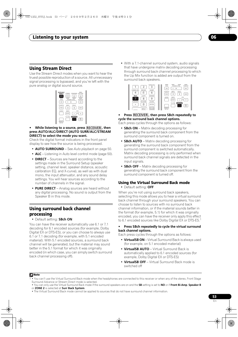 Using the virtual surround back mode, Listening to your system 06, Using stream direct | Using surround back channel processing, Receiver | Pioneer VSX-LX52 User Manual | Page 53 / 116