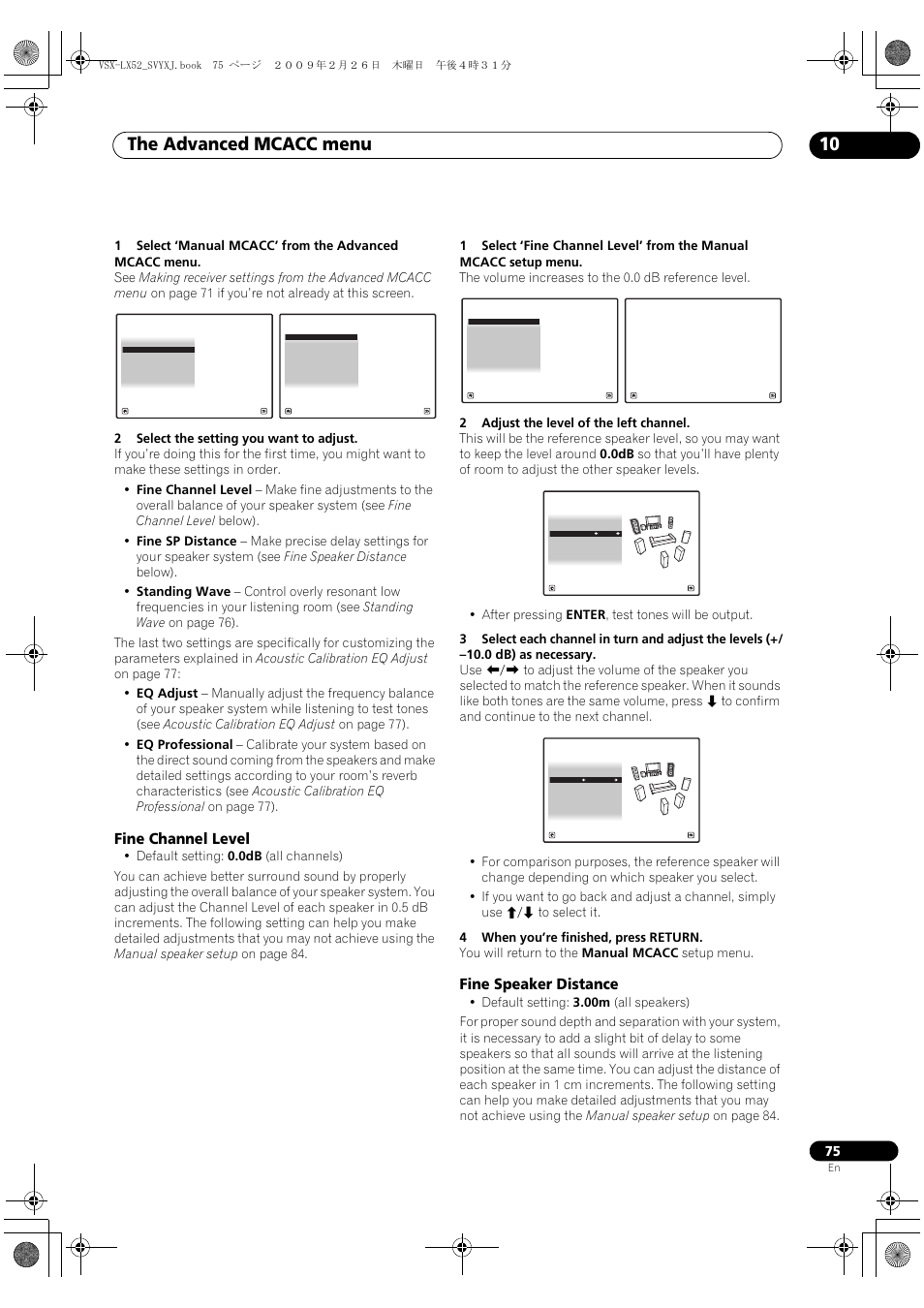 Fine channel level fine speaker distance, The advanced mcacc menu 10, Fine channel level | Fine speaker distance | Pioneer VSX-LX52 User Manual | Page 75 / 116