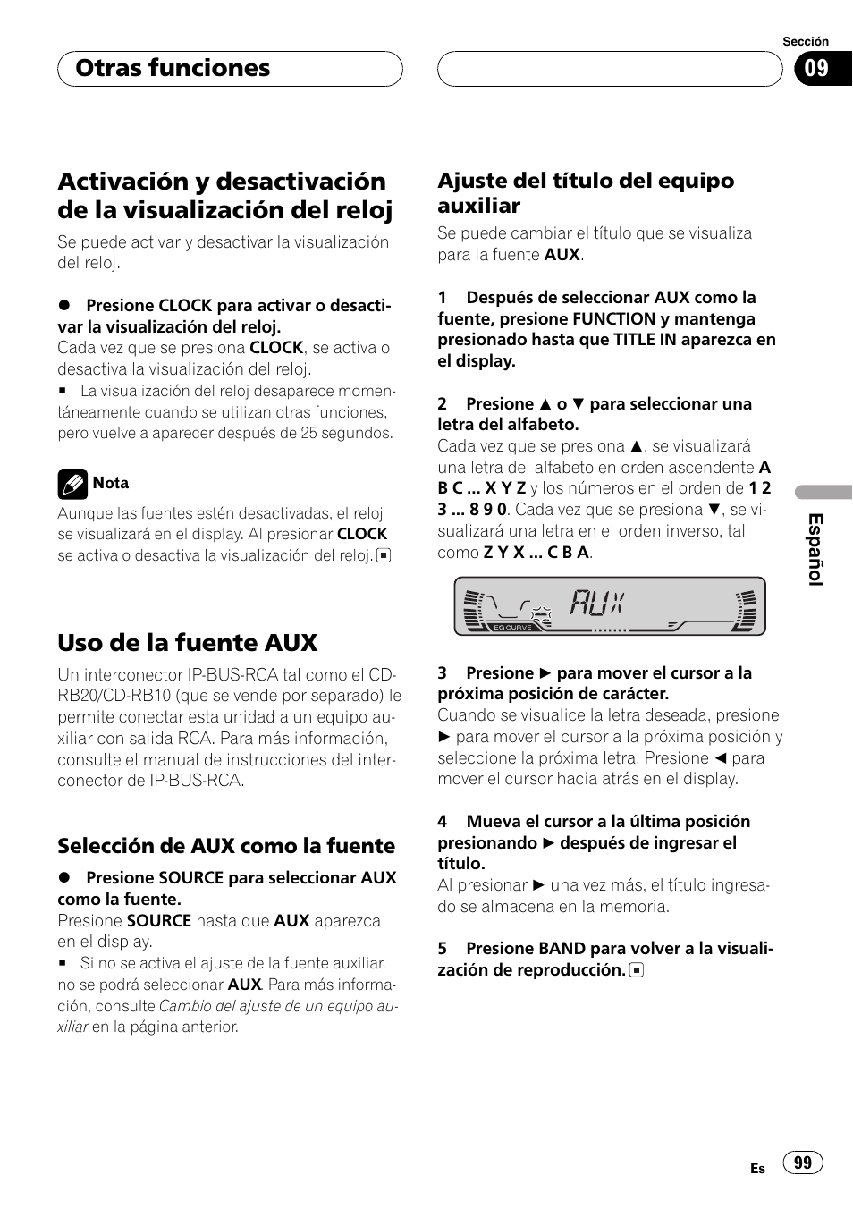 Otras funciones, Activación y desactivación de la visualización, Del reloj 99 | Uso de la fuente aux 99, Selección de aux como la fuente 99, Ajuste del título del equipo, Auxiliar 99, Uso de la fuente aux | Pioneer DEH-P2600 User Manual | Page 99 / 103