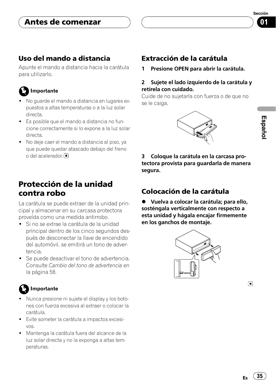 Uso del mando a distancia 35, Protección de la unidad contra robo 35, Extracción de la carátula 35 | Colocación de la carátula 35, Protección de la unidad contra robo, Antes de comenzar, Uso del mando a distancia, Extracción de la carátula, Colocación de la carátula | Pioneer SUPERTUNER III D DEH-P2650 User Manual | Page 35 / 94