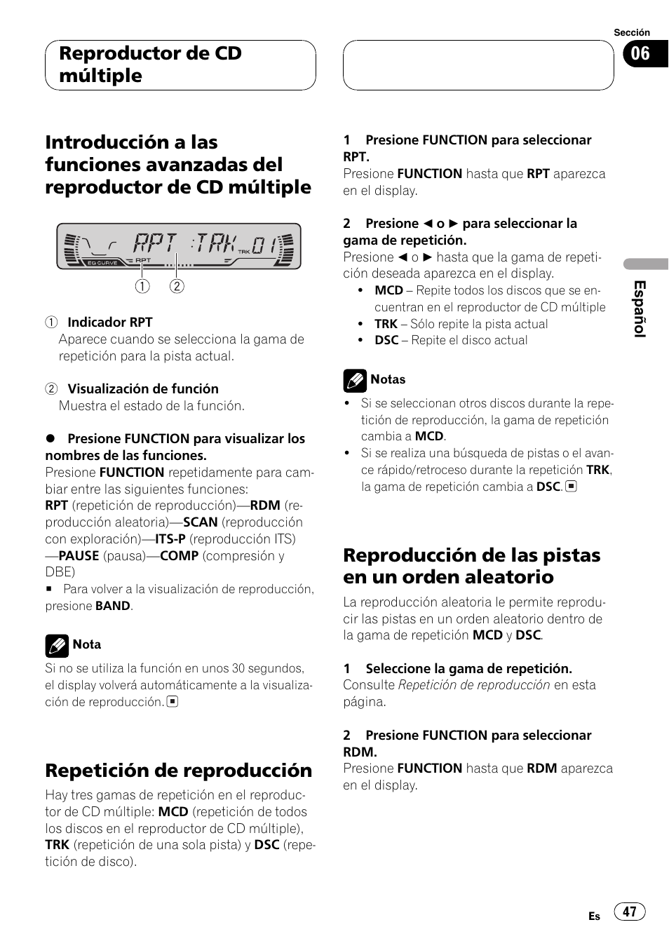 Introducción a las funciones avanzadas del, Reproductor de cd múltiple 47, Repetición de reproducción 47 | Reproducción de las pistas en un orden, Aleatorio 47, Repetición de reproducción, Reproducción de las pistas en un orden aleatorio, Reproductor de cd múltiple | Pioneer SUPERTUNER III D DEH-P2650 User Manual | Page 47 / 94