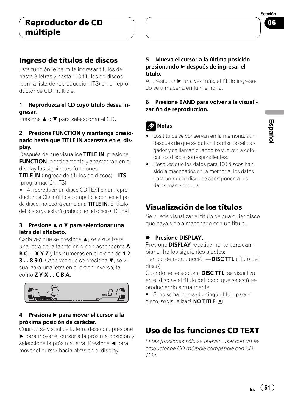 Ingreso de títulos de discos 51, Visualización de los títulos 51, Uso de las funciones cd text 51 | Uso de las funciones cd text, Reproductor de cd múltiple, Ingreso de títulos de discos, Visualización de los títulos | Pioneer SUPERTUNER III D DEH-P2650 User Manual | Page 51 / 94