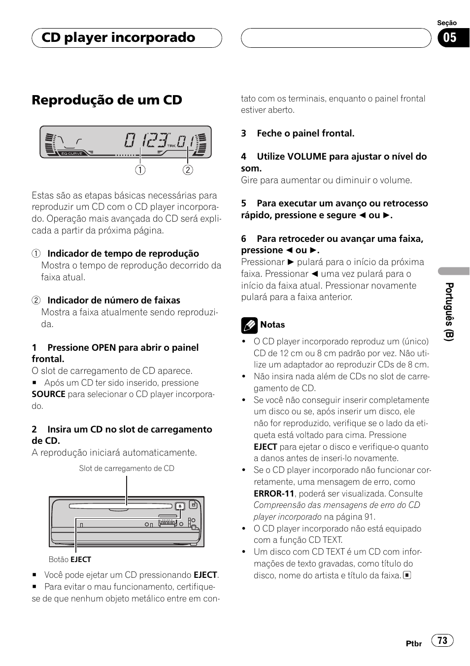 Cd player incorporado, Reprodução de um cd 73, Reprodução de um cd | Pioneer SUPERTUNER III D DEH-P2650 User Manual | Page 73 / 94
