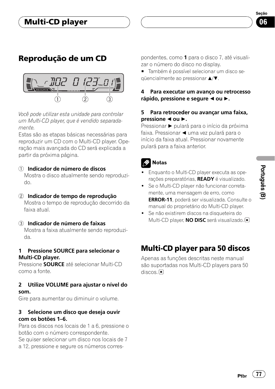 Multi-cd player, Reprodução de um cd 77, Multi-cd player para 50 discos 77 | Reprodução de um cd, Multi-cd player para 50 discos | Pioneer SUPERTUNER III D DEH-P2650 User Manual | Page 77 / 94