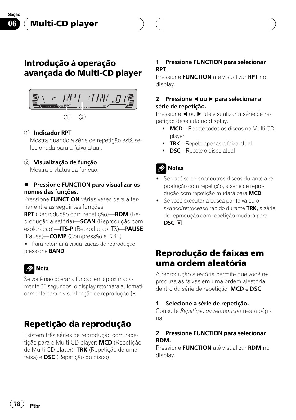 Introdução à operação avançada do multi-cd, Player 78, Repetição da reprodução 78 | Reprodução de faixas em uma ordem, Aleatória 78, Introdução à operação avançada do multi-cd player, Repetição da reprodução, Reprodução de faixas em uma ordem aleatória, Multi-cd player | Pioneer SUPERTUNER III D DEH-P2650 User Manual | Page 78 / 94