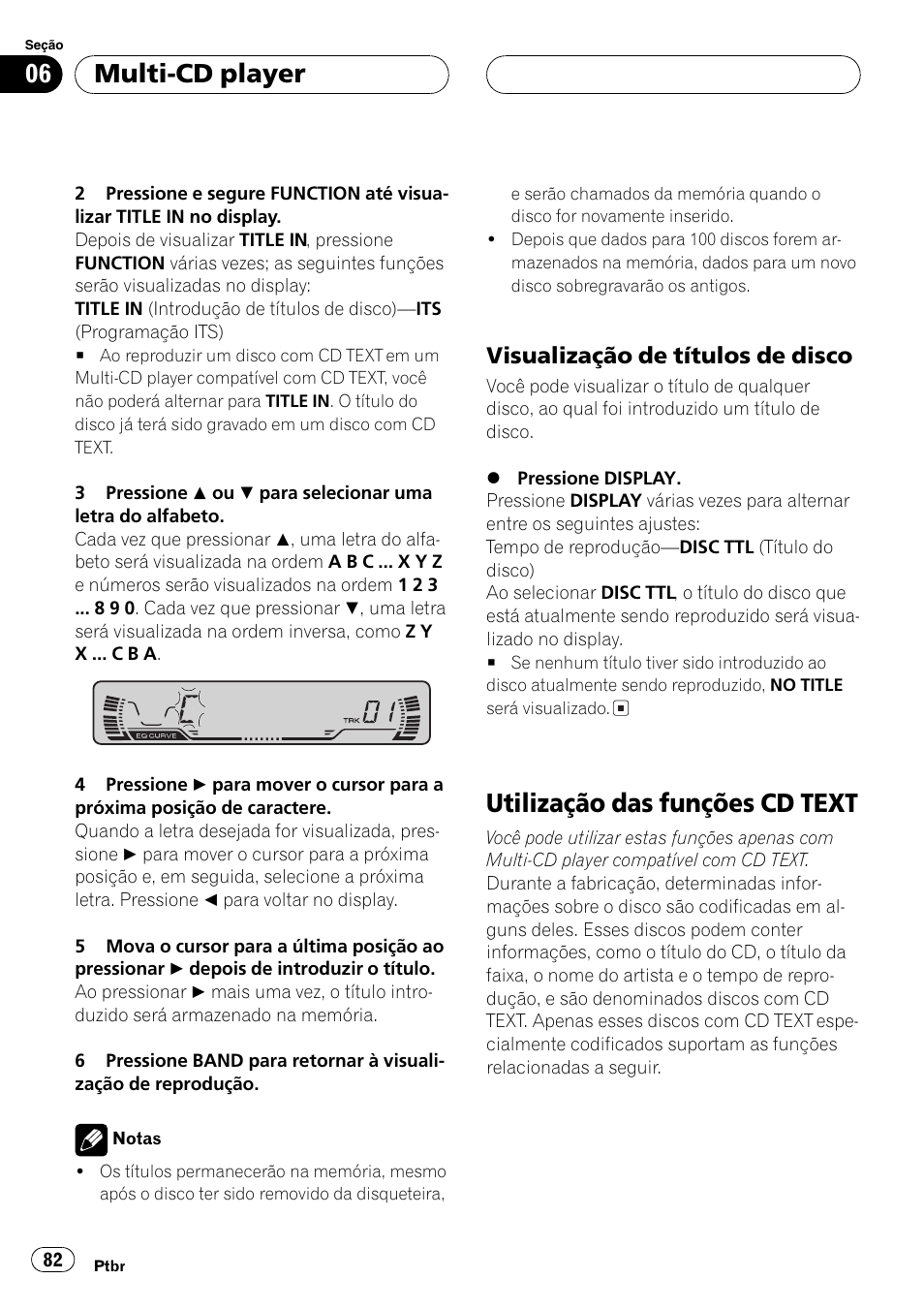 Visualização de títulos de disco 82, Utilização das funções cd text 82, Utilização das funções cd text | Multi-cd player, Visualização de títulos de disco | Pioneer SUPERTUNER III D DEH-P2650 User Manual | Page 82 / 94