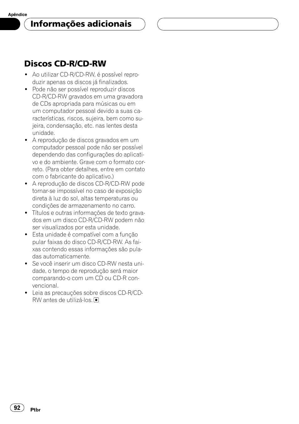 Discos cd-r/cd-rw 92, Discos cd-r/cd-rw, Informações adicionais | Pioneer SUPERTUNER III D DEH-P2650 User Manual | Page 92 / 94