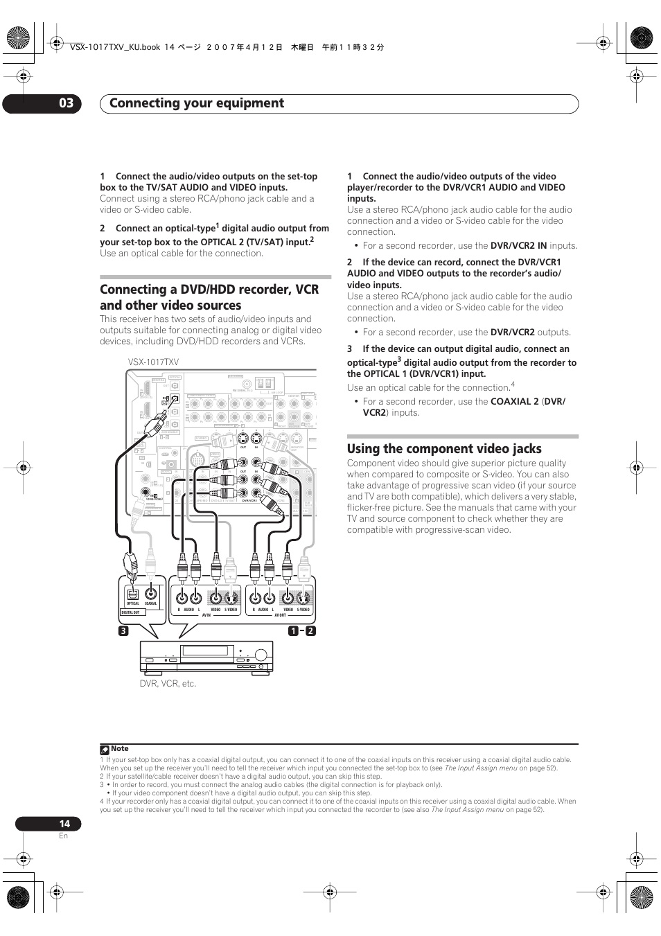Connecting your equipment 03, Using the component video jacks, 2connect an optical-type | Use an optical cable for the connection, Vcr2 in, Inputs, Vcr2, Outputs, For a second recorder, use the, Coaxial 2 | Pioneer VSX1017TXV User Manual | Page 14 / 74