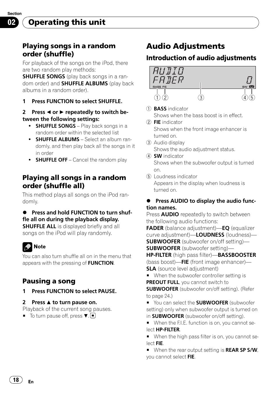 Playing songs in a random order, Shuffle), Playing all songs in a random order | Shuffle all), Pausing a song 18, Audio adjustments, Introduction of audio adjustments 18, Operating this unit, Playing songs in a random order (shuffle), Playing all songs in a random order (shuffle all) | Pioneer DEH-P4900IB User Manual | Page 18 / 81
