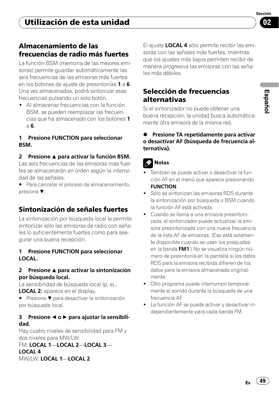Almacenamiento de las frecuencias de, Radio más fuertes, Sintonización de señales fuertes 49 | Selección de frecuencias, Alternativas, Utilización de esta unidad, Sintonización de señales fuertes, Selección de frecuencias alternativas | Pioneer DEH-P4900IB User Manual | Page 49 / 81