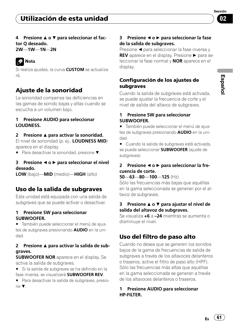 Ajuste de la sonoridad 61, Uso de la salida de subgraves 61, Uso del filtro de paso alto 61 | Utilización de esta unidad, Ajuste de la sonoridad, Uso de la salida de subgraves, Uso del filtro de paso alto | Pioneer DEH-P4900IB User Manual | Page 61 / 81
