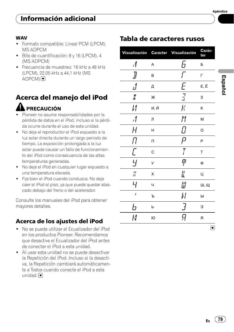 Acerca del manejo del ipod, Acerca de los ajustes del ipod 79, Tabla de caracteres rusos | Información adicional, Acerca de los ajustes del ipod, Español | Pioneer DEH-P4900IB User Manual | Page 79 / 81