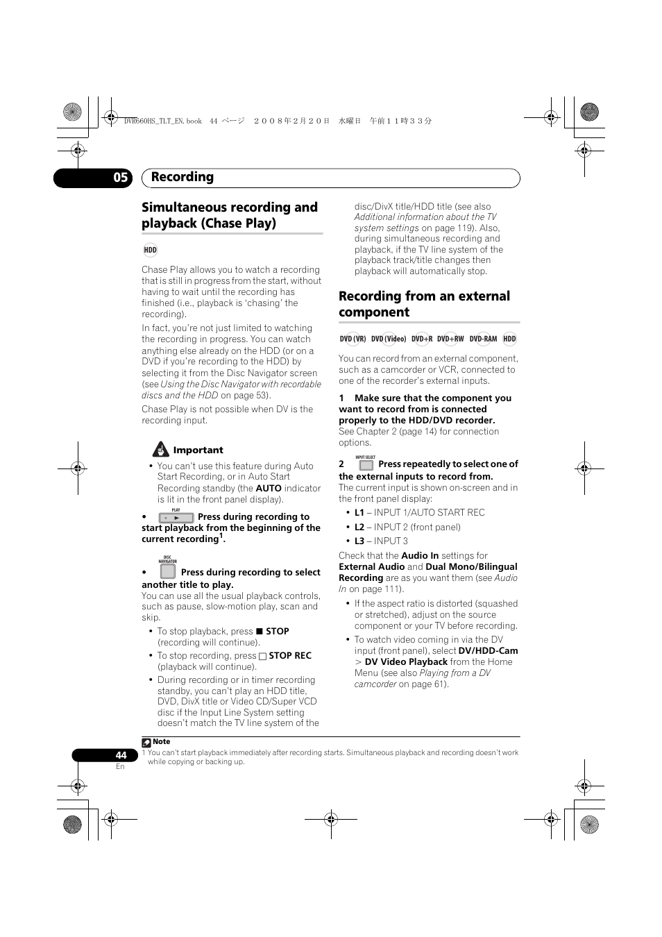 Recording 05, Simultaneous recording and playback (chase play), Recording from an external component | Pioneer DVR-660H-S User Manual | Page 44 / 140