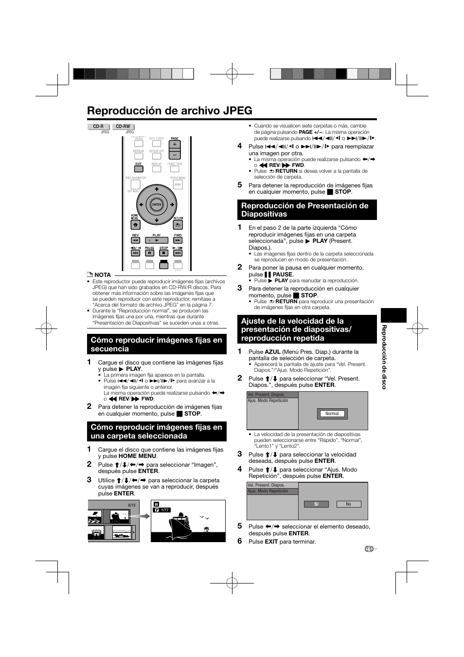 Reproducción de archivo jpeg, Diapositivas/reproducción repetida, Cómo reproducir imágenes fijas en secuencia | Reproducción de presentación de diapositivas | Pioneer BDP-121 User Manual | Page 87 / 107