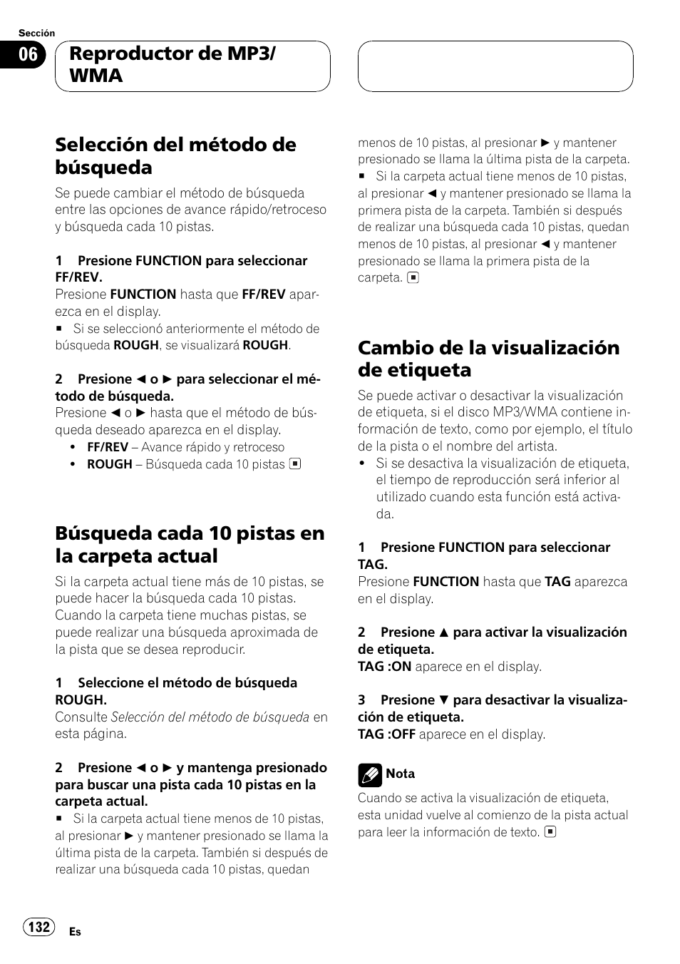 Selección del método de búsqueda 132, Búsqueda cada 10 pistas en la carpeta, Actual 132 | Cambio de la visualización de etiqueta 132, Selección del método de búsqueda, Búsqueda cada 10 pistas en la carpeta actual, Cambio de la visualización de etiqueta, Reproductor de mp3/ wma | Pioneer DEH-P550MP User Manual | Page 132 / 164