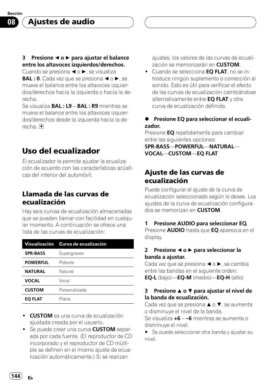 Uso del ecualizador 144, Llamada de las curvas de, Ecualización 144 | Ajuste de las curvas de, Uso del ecualizador, Ajustes de audio, Llamada de las curvas de ecualización, Ajuste de las curvas de ecualización | Pioneer DEH-P550MP User Manual | Page 144 / 164