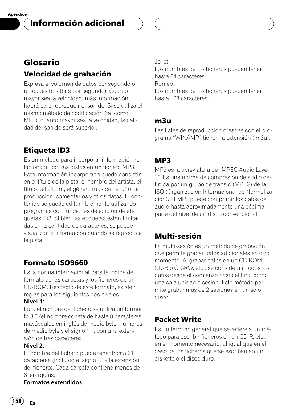 Glosario 158, Glosario, Información adicional | Pioneer DEH-P550MP User Manual | Page 158 / 164