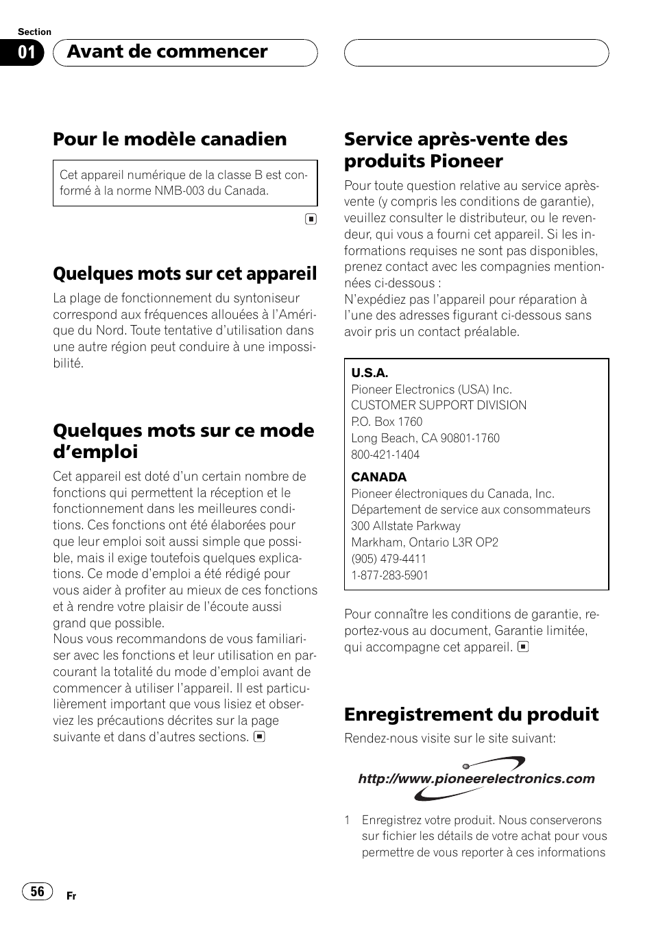 Avant de commencer pour le modèle canadien 56, Quelques mots sur cet appareil 56, Quelques mots sur ce mode demploi 56 | Service après-vente des produits pioneer 56, Enregistrement du produit 56, Pour le modèle canadien, Quelques mots sur cet appareil, Quelques mots sur ce mode demploi, Service après-vente des produits pioneer, Enregistrement du produit | Pioneer DEH-P550MP User Manual | Page 56 / 164