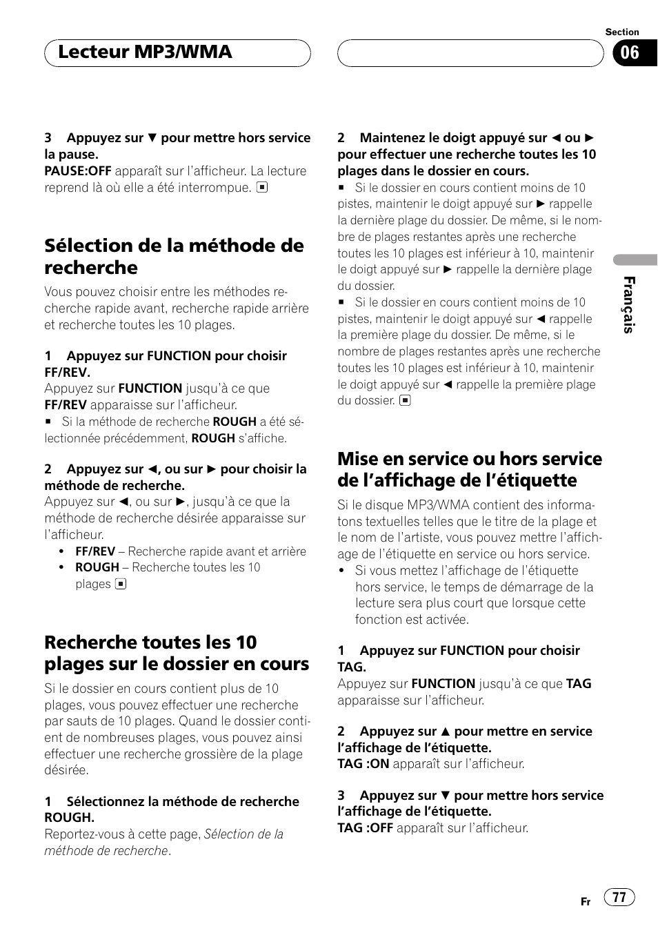 Sélection de la méthode de recherche 77, Recherche toutes les 10 plages sur le dossier, En cours 77 | Mise en service ou hors service de laffichage, De létiquette 77, Sélection de la méthode de recherche, Lecteur mp3/wma | Pioneer DEH-P550MP User Manual | Page 77 / 164