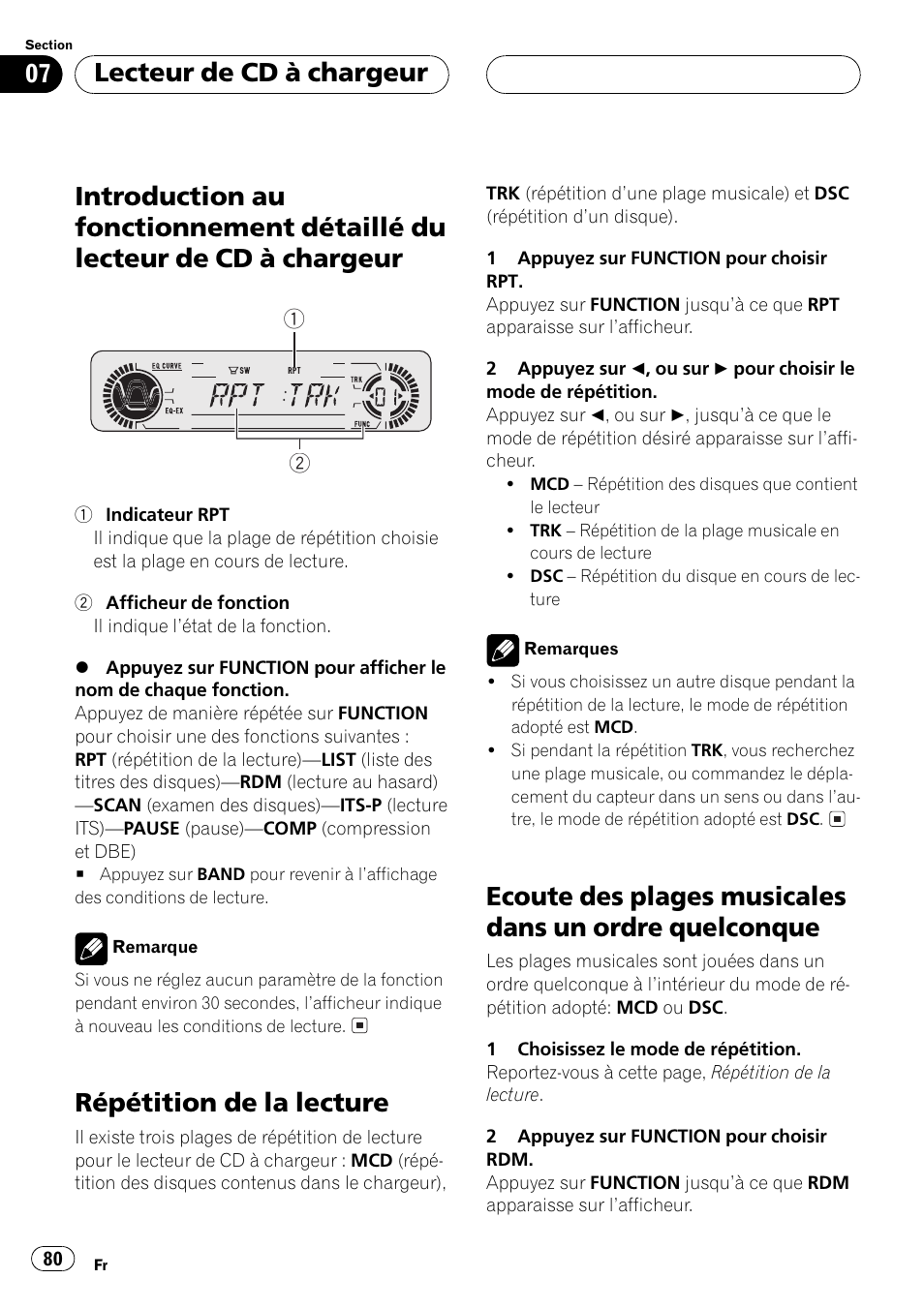 Introduction au fonctionnement détaillé du, Lecteur de cd à chargeur 80, Répétition de la lecture 80 | Ecoute des plages musicales dans un ordre, Quelconque 80, Répétition de la lecture, Lecteur de cd à chargeur | Pioneer DEH-P550MP User Manual | Page 80 / 164