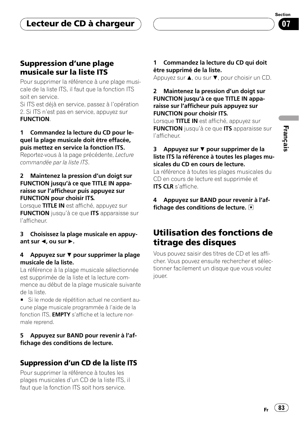 Suppression dune plage musicale sur, La liste its 83, Suppression dun cd de la liste | Its 83, Utilisation des fonctions de titrage des, Disques 83, Utilisation des fonctions de titrage des disques, Lecteur de cd à chargeur | Pioneer DEH-P550MP User Manual | Page 83 / 164