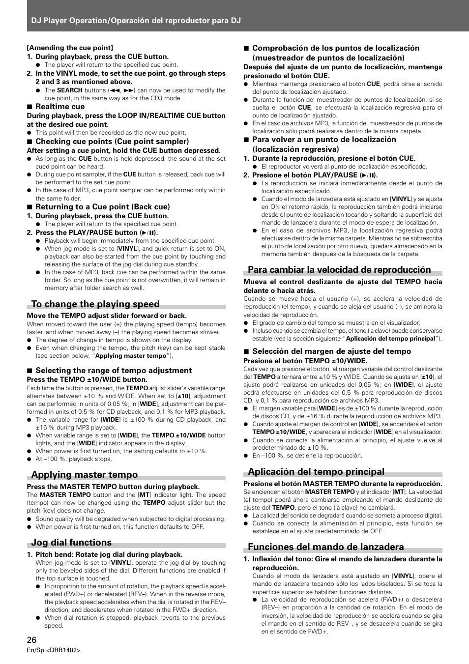 Para cambiar la velocidad de reproducción, Aplicación del tempo principal, Funciones del mando de lanzadera | Applying master tempo, Jog dial functions | Pioneer CDJ-800MK2 User Manual | Page 26 / 38