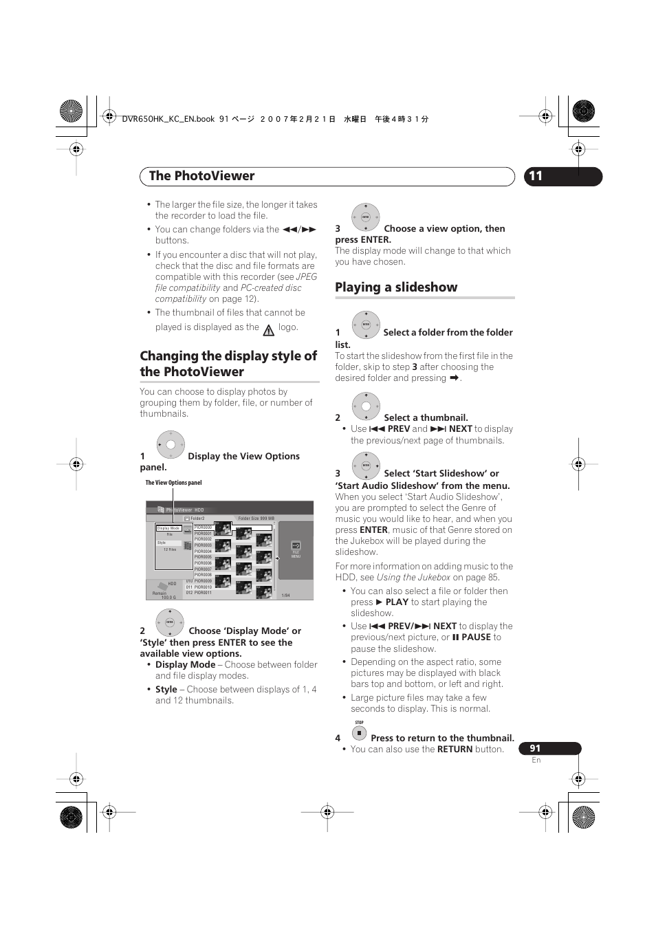 Changing the display style of the photoviewer, Playing a slideshow, The photoviewer | Changing the display style of | Pioneer DVR-650H-K User Manual | Page 91 / 130