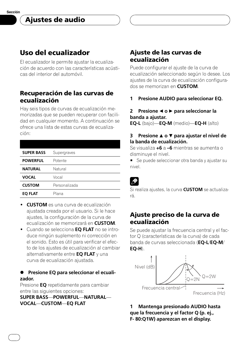 Uso del ecualizador, Recuperación de las curvas de, Ecualización | Ajuste de las curvas de, Ajuste preciso de la curva de, Ajustes de audio, Recuperación de las curvas de ecualización, Ajuste de las curvas de ecualización, Ajuste preciso de la curva de ecualización | Pioneer DEH-P3900MP User Manual | Page 120 / 132