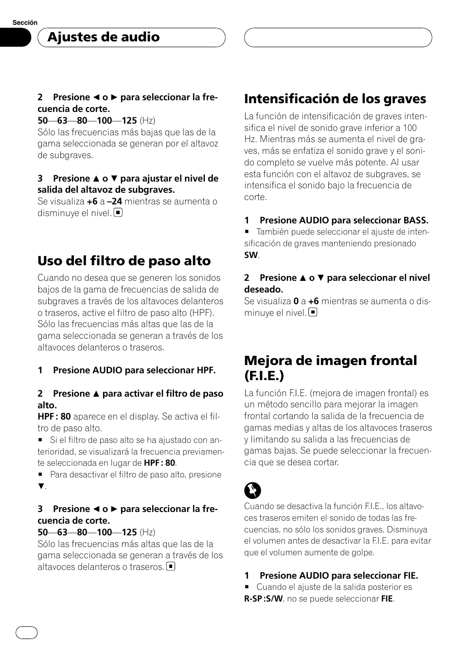 Uso del filtro de paso alto, Intensificación de los graves, Mejora de imagen frontal (f.i.e.) | Ajustes de audio | Pioneer DEH-P3900MP User Manual | Page 122 / 132