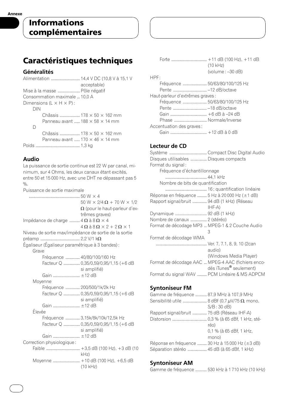 Caractéristiques techniques, Informations complémentaires, Généralités | Audio, Lecteur de cd, Syntoniseur fm, Syntoniseur am | Pioneer DEH-P3900MP User Manual | Page 88 / 132