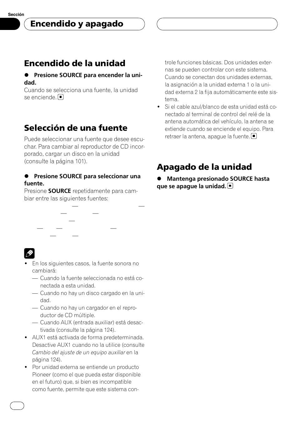 Encendido y apagado encendido de la unidad, Selección de una fuente, Apagado de la unidad | Encendido de la unidad, Encendido y apagado | Pioneer DEH-P3900MP User Manual | Page 98 / 132