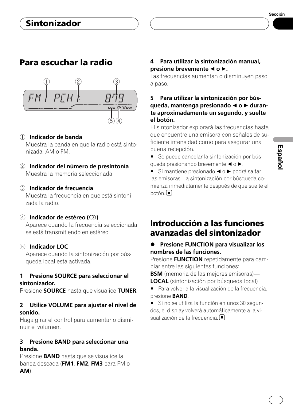 Sintonizador para escuchar la radio, Introducción a las funciones avanzadas del, Sintonizador | Para escuchar la radio | Pioneer DEH-P3900MP User Manual | Page 99 / 132