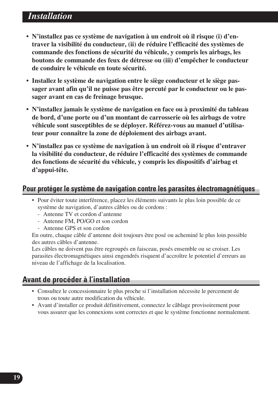 Pour protéger le système de navigation contre, Les parasites électromagnétiques, Avant de procéder à l’installation | Installation | Pioneer AVIC-D3 User Manual | Page 104 / 169