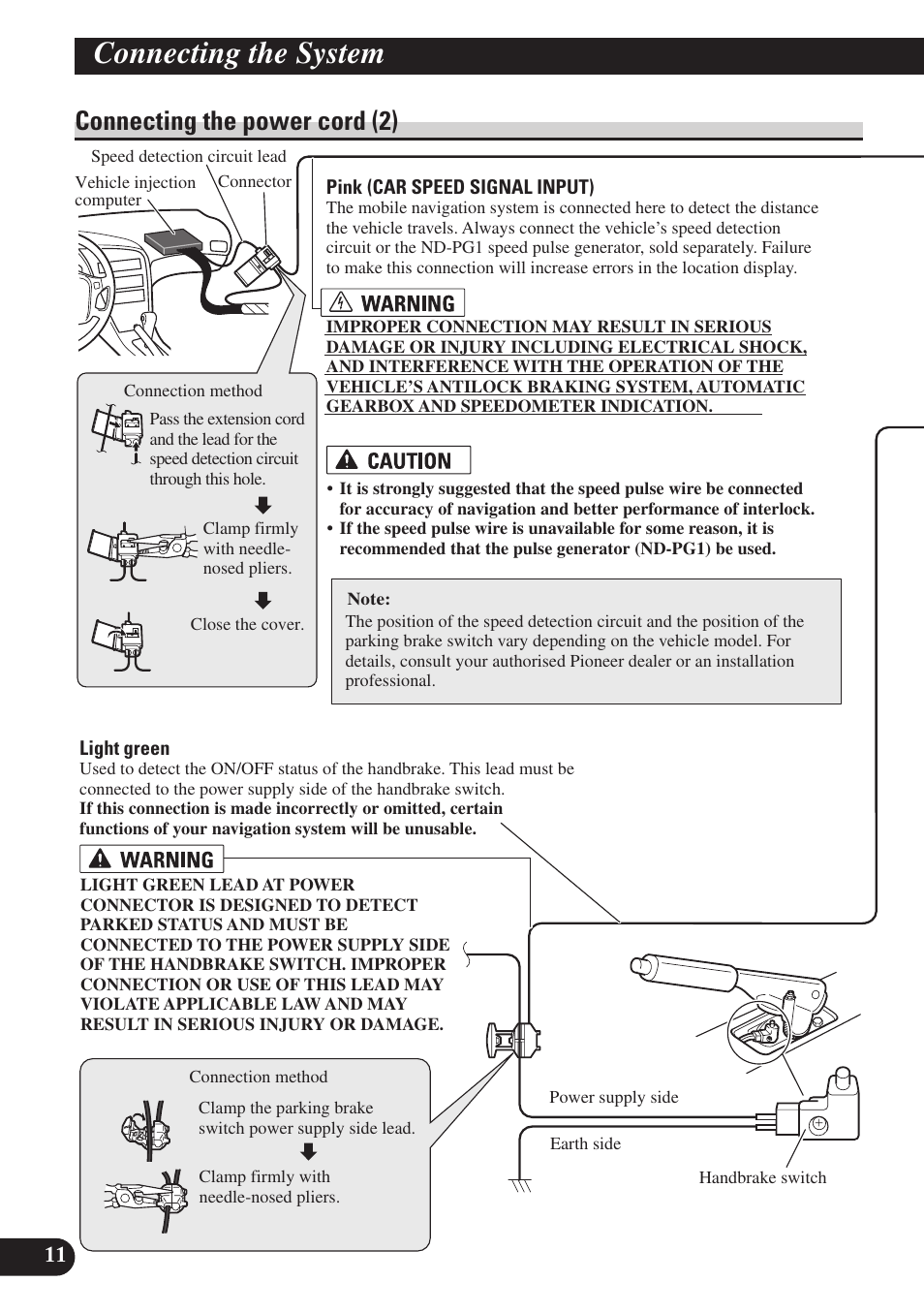 Connecting the power cord (2), Connecting the system | Pioneer AVIC-D3 User Manual | Page 12 / 169