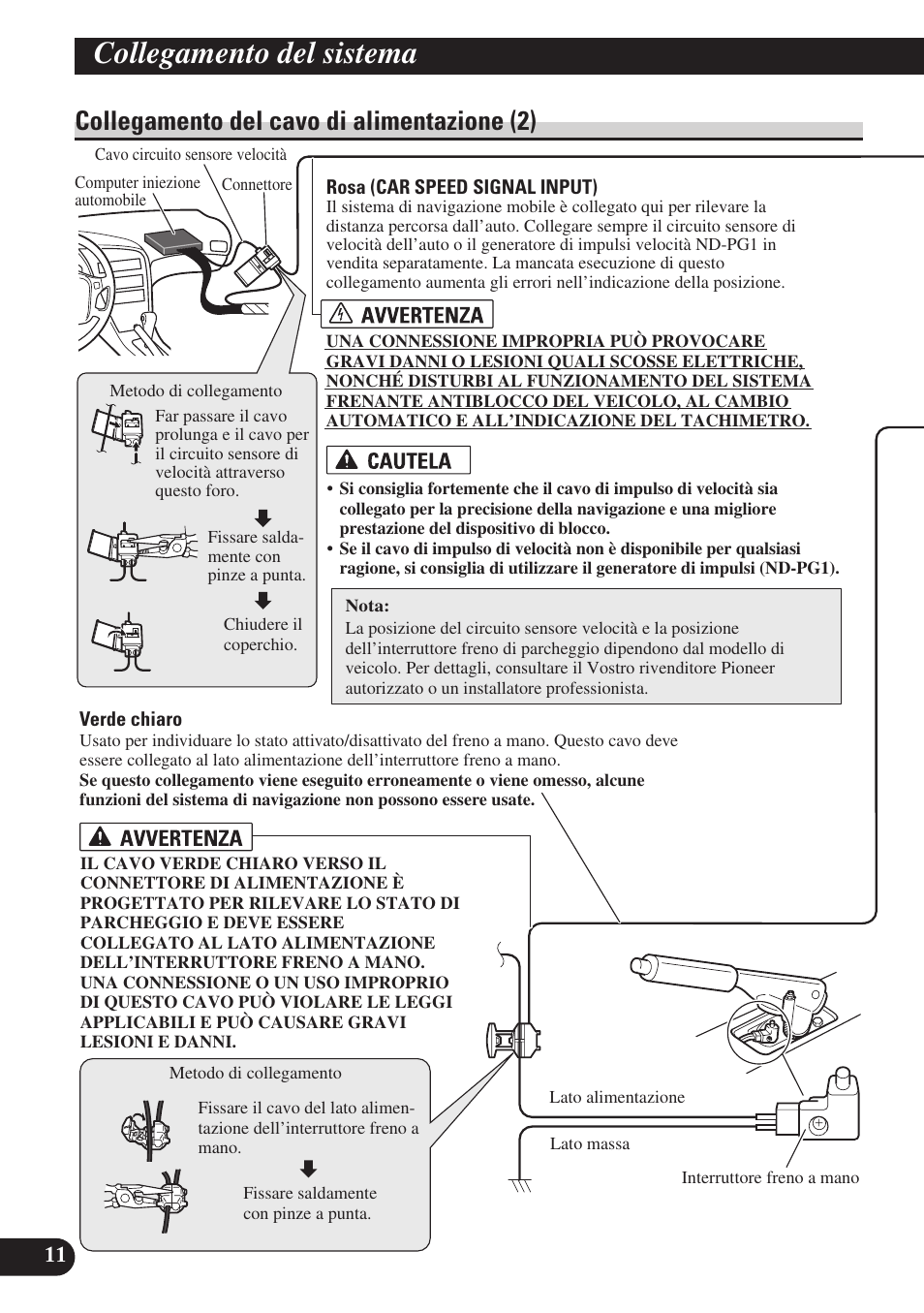 Collegamento del cavo di alimentazione (2), Collegamento del sistema | Pioneer AVIC-D3 User Manual | Page 124 / 169
