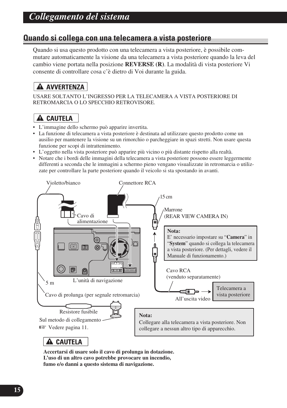 Quando si collega con una telecamera a vista, Posteriore, Collegamento del sistema | Pioneer AVIC-D3 User Manual | Page 128 / 169