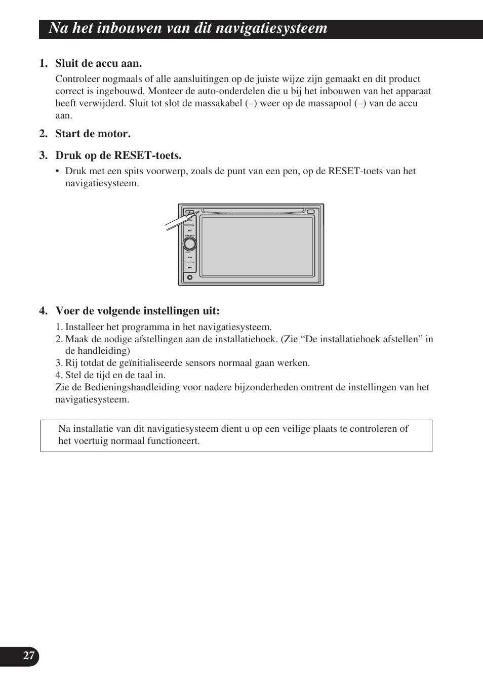 Na het inbouwen van dit, Navigatiesysteem, Na het inbouwen van dit navigatiesysteem | Pioneer AVIC-D3 User Manual | Page 168 / 169