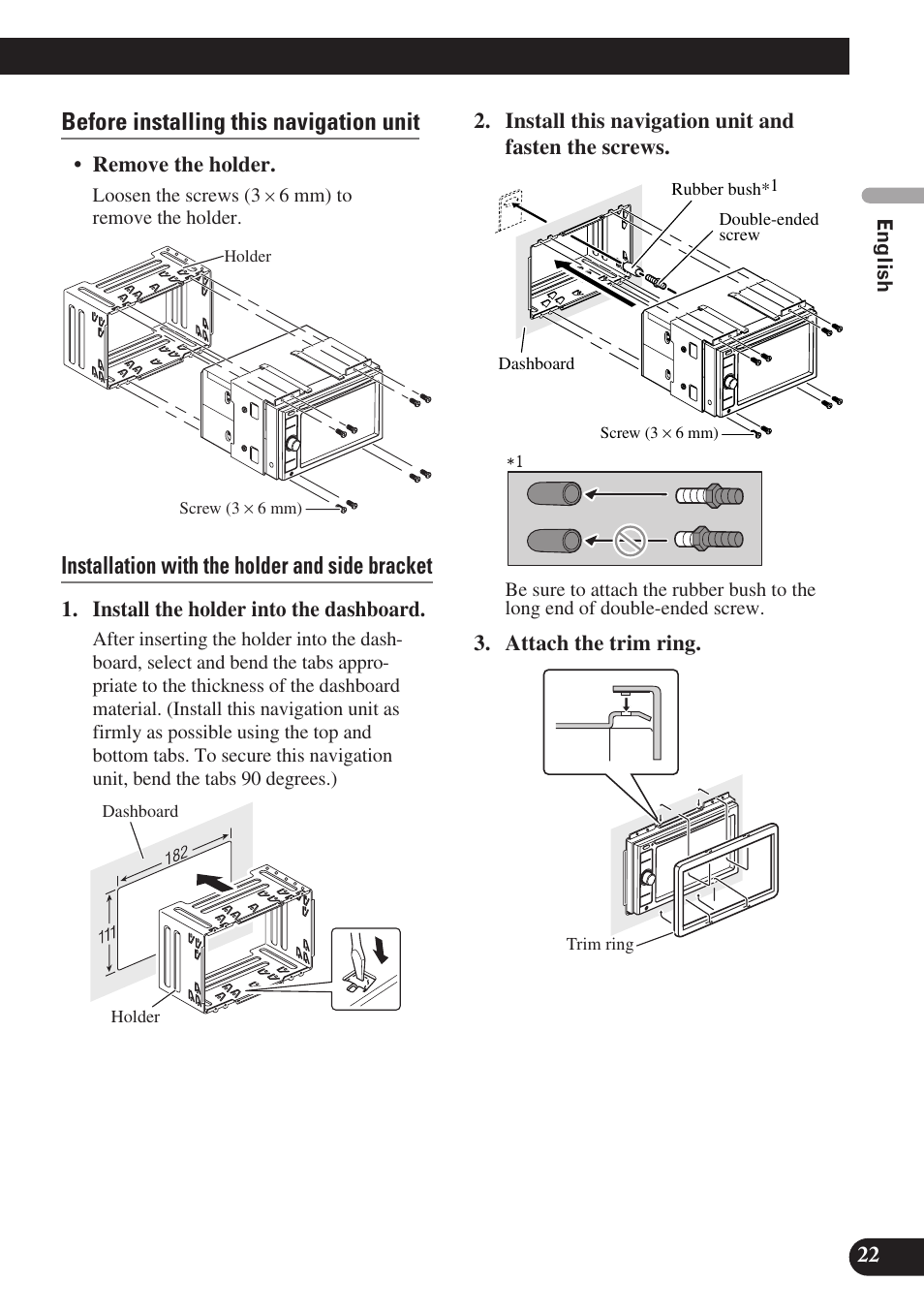 Before installing this navigation unit, Installation with the holder and side bracket | Pioneer AVIC-D3 User Manual | Page 23 / 169