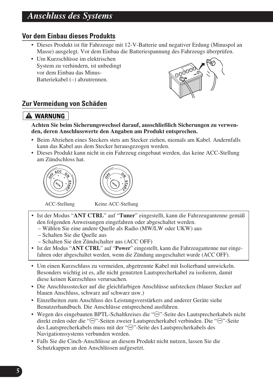 Vor dem einbau dieses produkts, Zur vermeidung von schäden, Anschluss des systems | Pioneer AVIC-D3 User Manual | Page 62 / 169