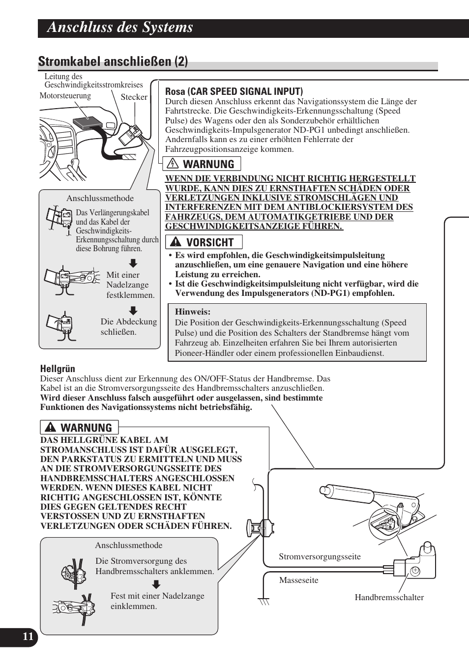 Stromkabel anschließen (2), Informationen zu weiteren adern, Siehe seite 11 | Anschluss des systems | Pioneer AVIC-D3 User Manual | Page 68 / 169